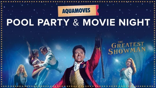 Aquamoves’ popular movie night and pool party is back!