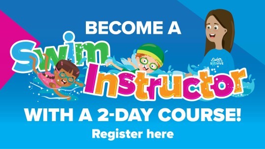 Become a Swim Instructor: Train, Apply, Teach!