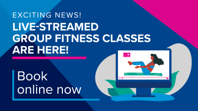 Live-streamed Group Fitness Classes are here!